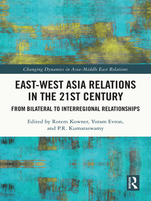 cover image of East-West Asia Relations in the 21st Century